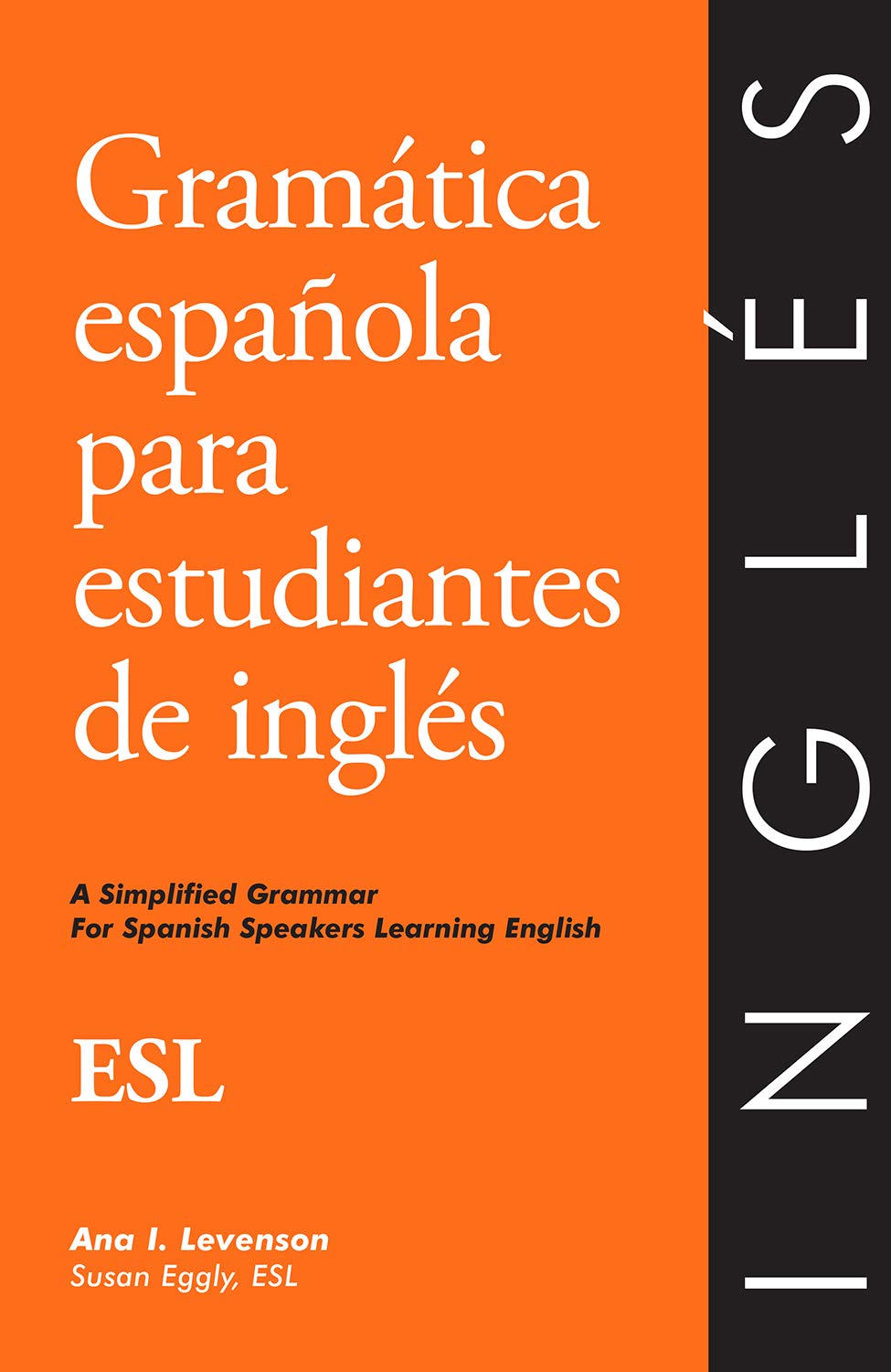 Gramtica Espaola Para Estudiantes De Ingls (ESL)