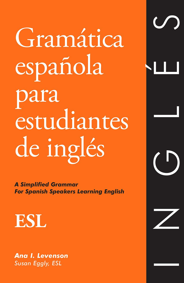 Gramtica Espaola Para Estudiantes De Ingls (ESL)