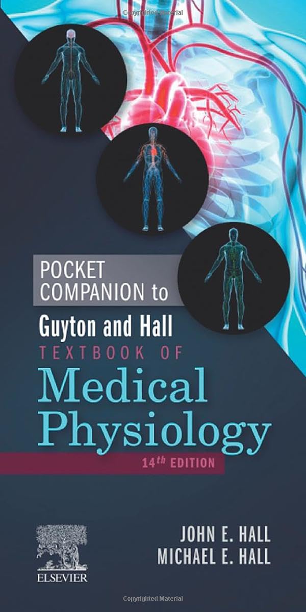 Pocket Companion to Guyton and Hall Textbook of Medical Physiology (Guyton Physiology)