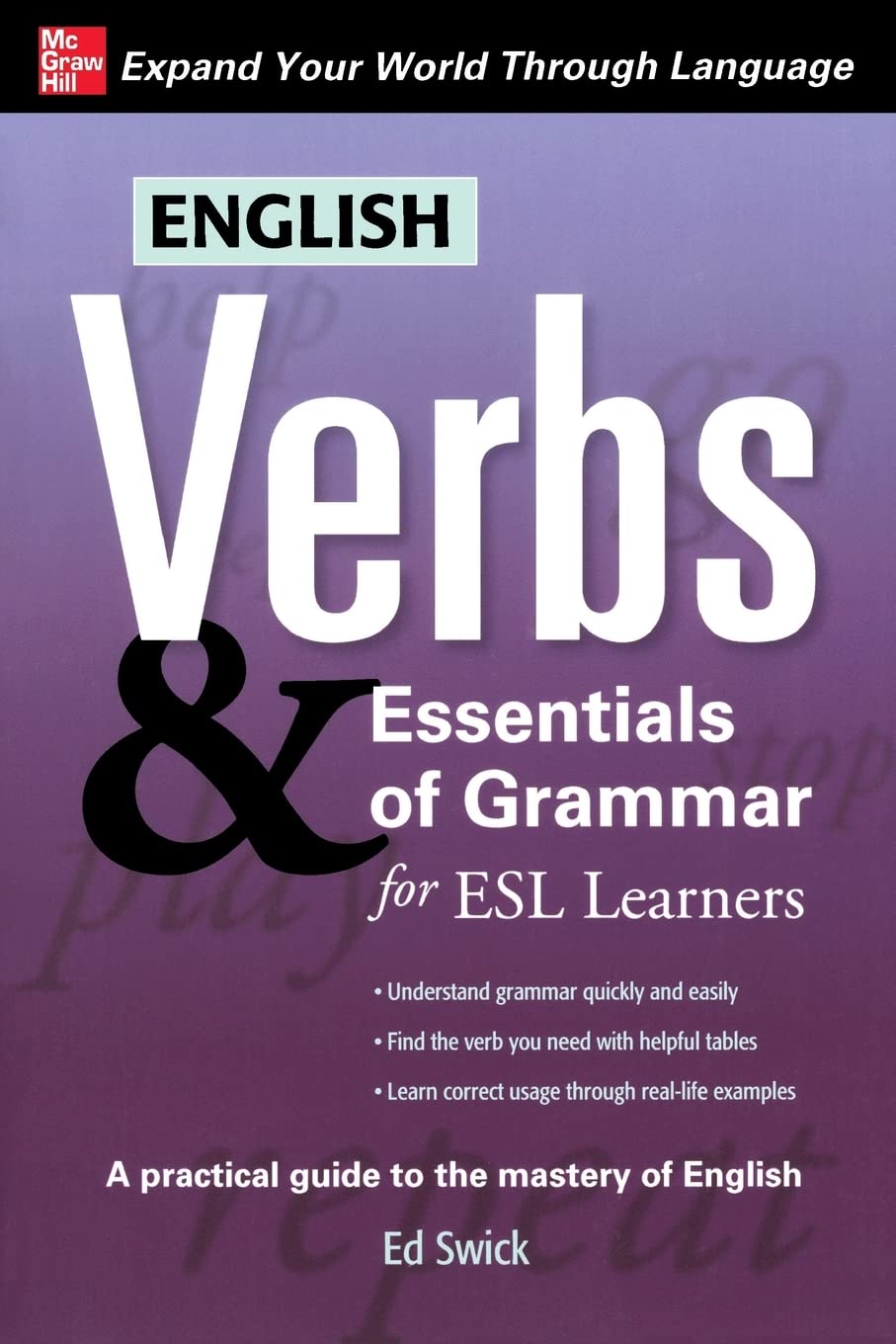 English Verbs & Essentials of Grammar for ESL Learners (Verbs and Essentials of Grammar Series)