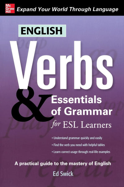 English Verbs & Essentials of Grammar for ESL Learners (Verbs and Essentials of Grammar Series)