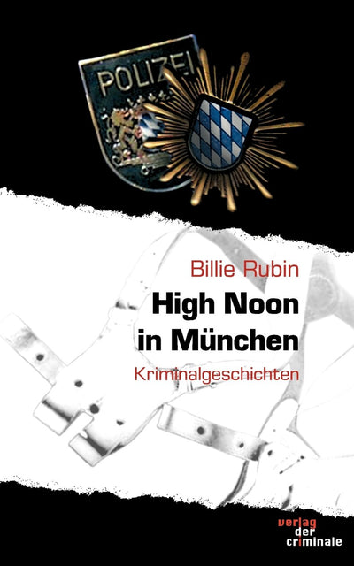 High Noon in Munchen (German Edition)