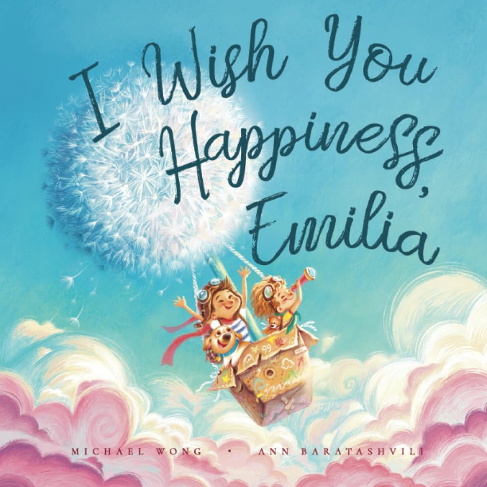 I Wish You Happiness, Emilia (The Unconditional Love for Emilia Series)
