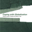 Coping With Globalization (Routledge Advances in International Political Economy)