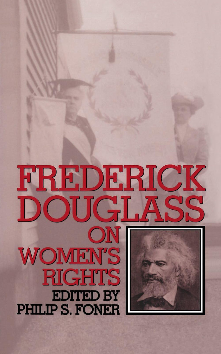 Frederick Douglass On Women's Rights