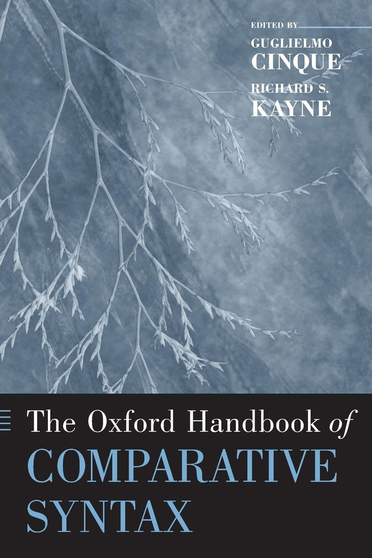 The Oxford Handbook of Comparative Syntax (Oxford Handbooks)