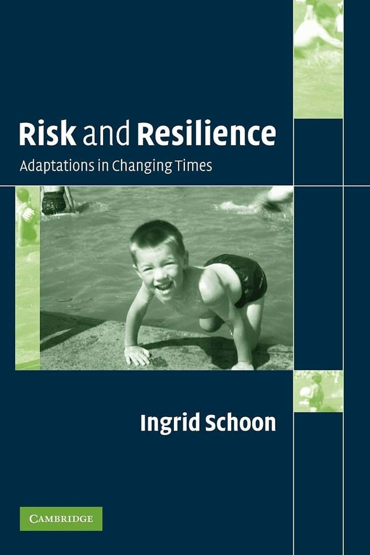 Risk and Resilience: Adaptations in Changing Times