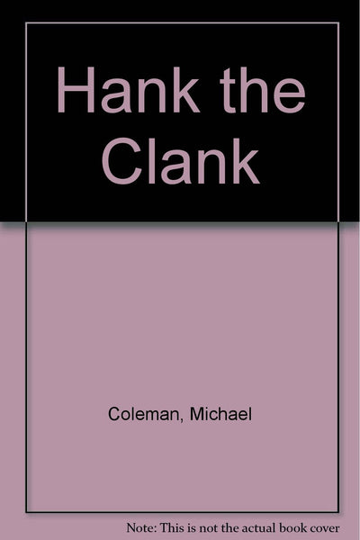 Hank the Clank