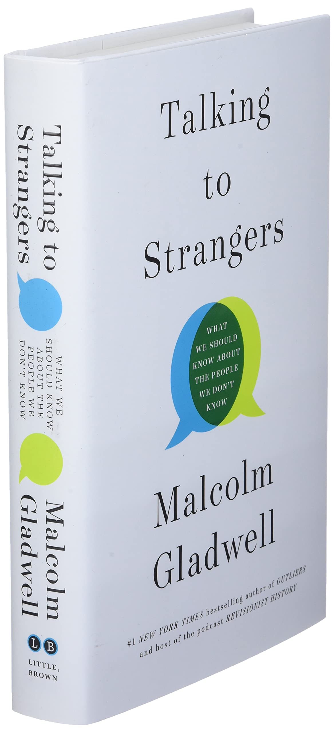 Talking to Strangers: What We Should Know about the People We Don't Know