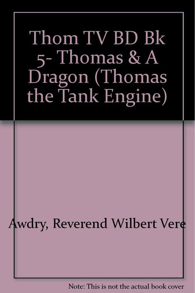 THOMAS, PERCY AND THE DRAGON (Thomas the Tank Engine)