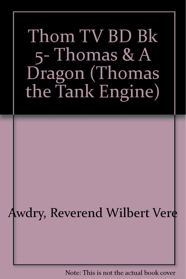 THOMAS, PERCY AND THE DRAGON (Thomas the Tank Engine)