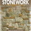 1001 Ideas for Stonework: The Ultimate Sourcebook