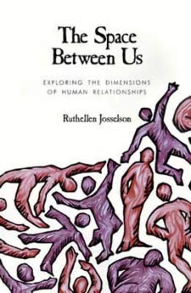 The Space between Us: Exploring the Dimensions of Human Relationships
