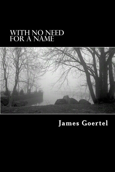With No Need for a Name