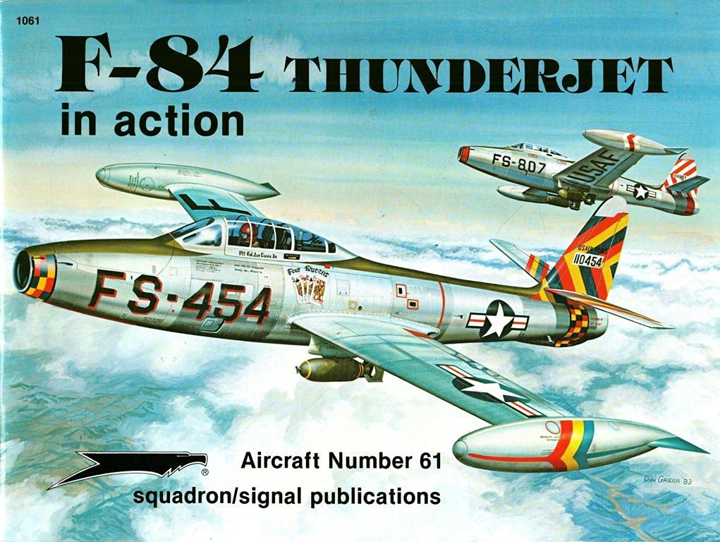 F-84 Thunderjet in Action - Aircraft No. 61