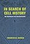 In Search of Cell History: The Evolution of Life's Building Blocks