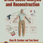 Practical Crime Scene Analysis and Reconstruction (Practical Aspects of Criminal and Forensic Investigations)
