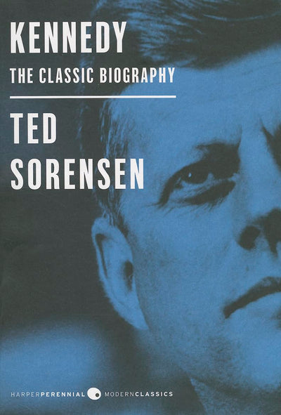 Kennedy: The Classic Biography: Deluxe Modern Classic (Harpe