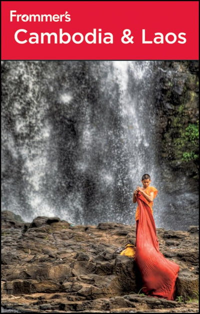 Frommer's Cambodia and Laos (Frommer's Complete Guides)
