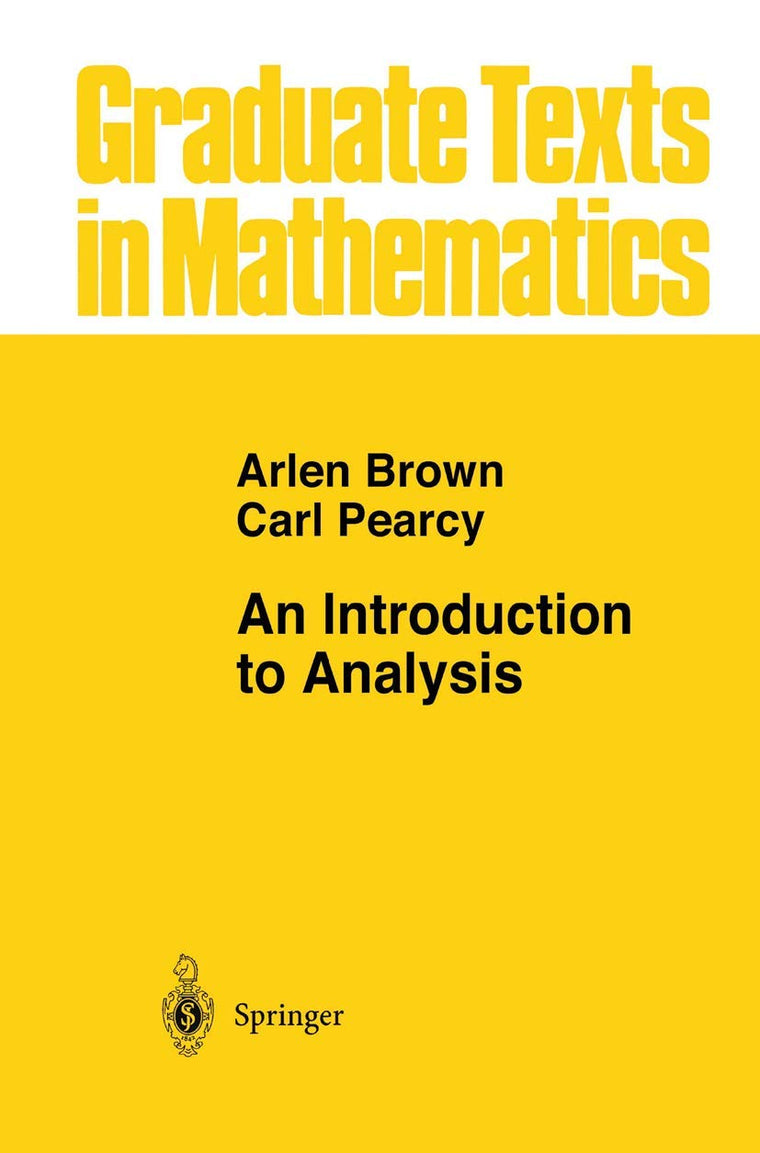 An Introduction to Analysis (Graduate Texts in Mathematics, 154)