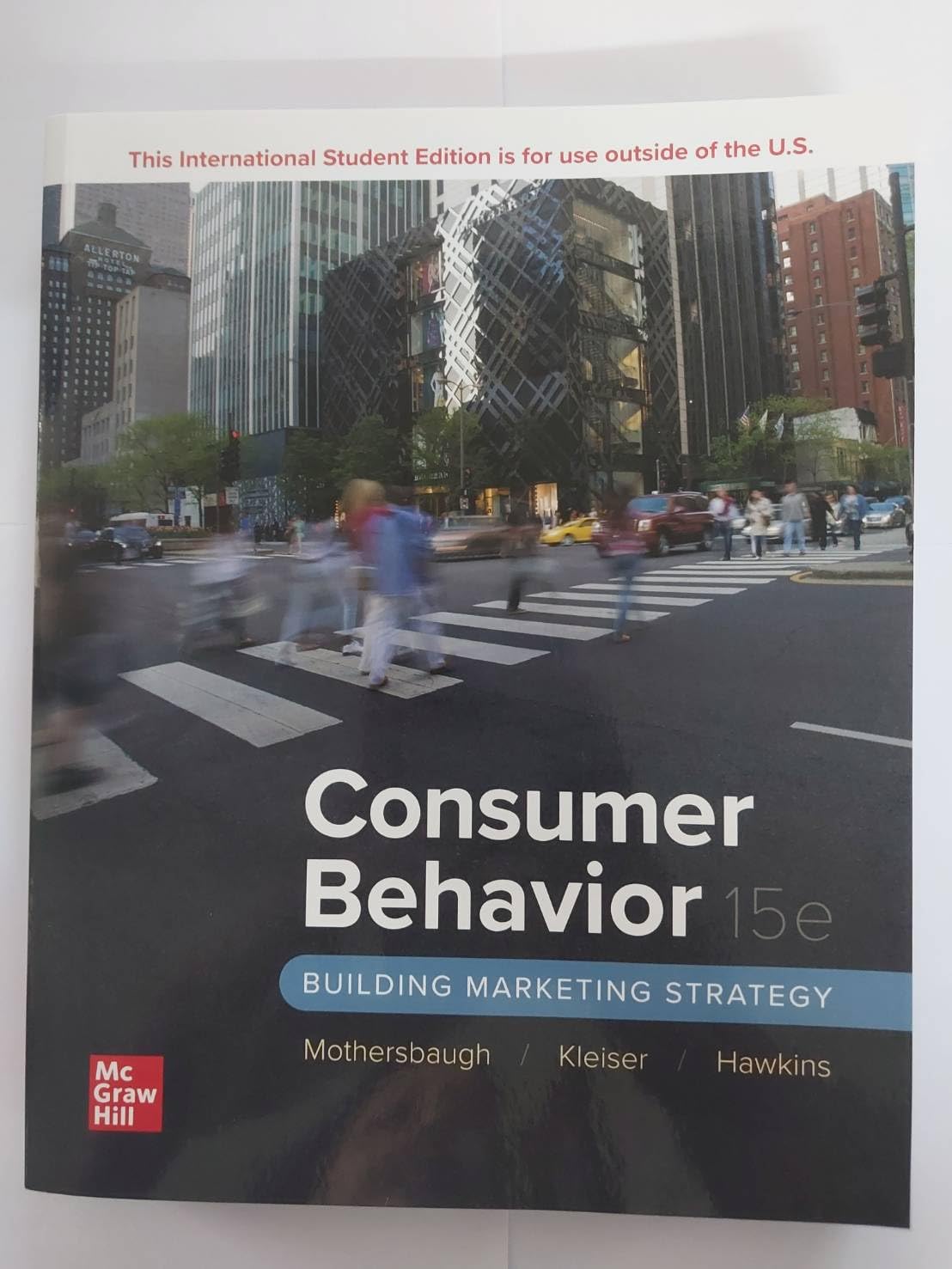 Consumer Behavior: Building Marketing Strategy ISE
