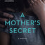 A Mothers Secret