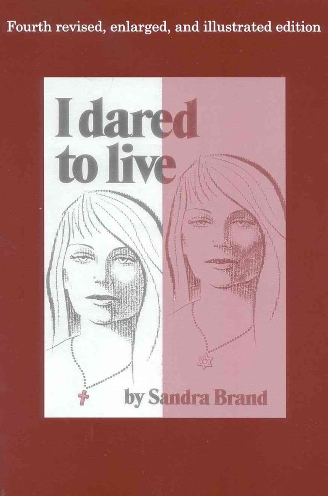 I Dared to Live