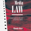 Media Law: A User's Guide for Film and Programme Makers
