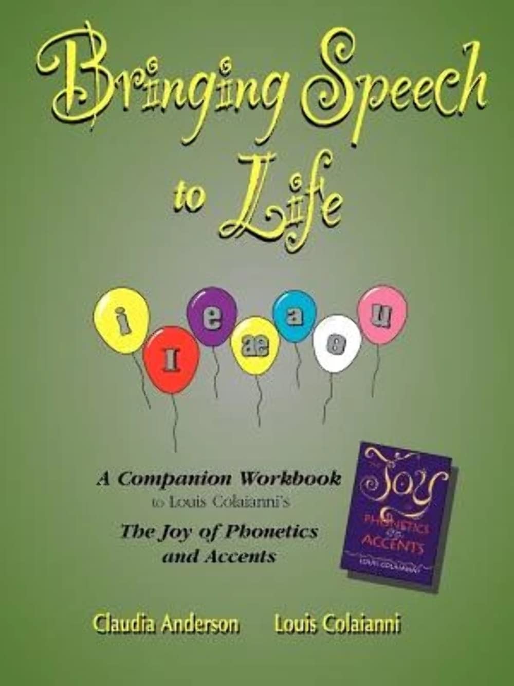Bringing Speech to Life