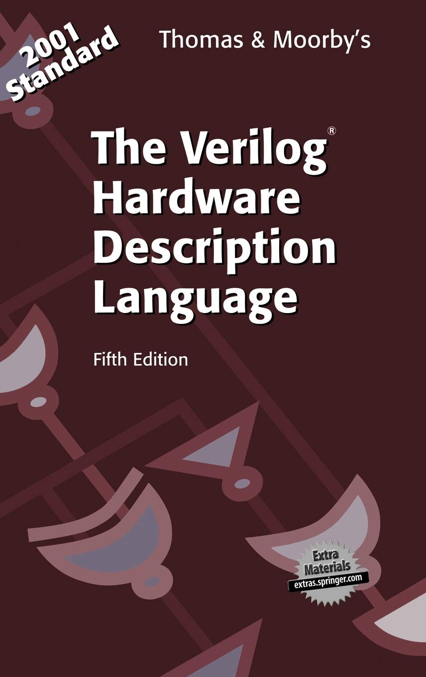 The Verilog Hardware Description Language