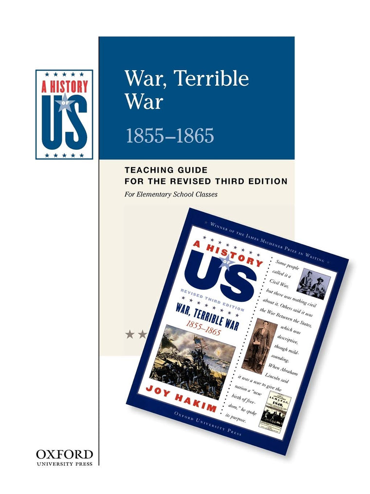 War, Terrible War: Elementary Grades Teaching Guide, A History of U.S. Book 6