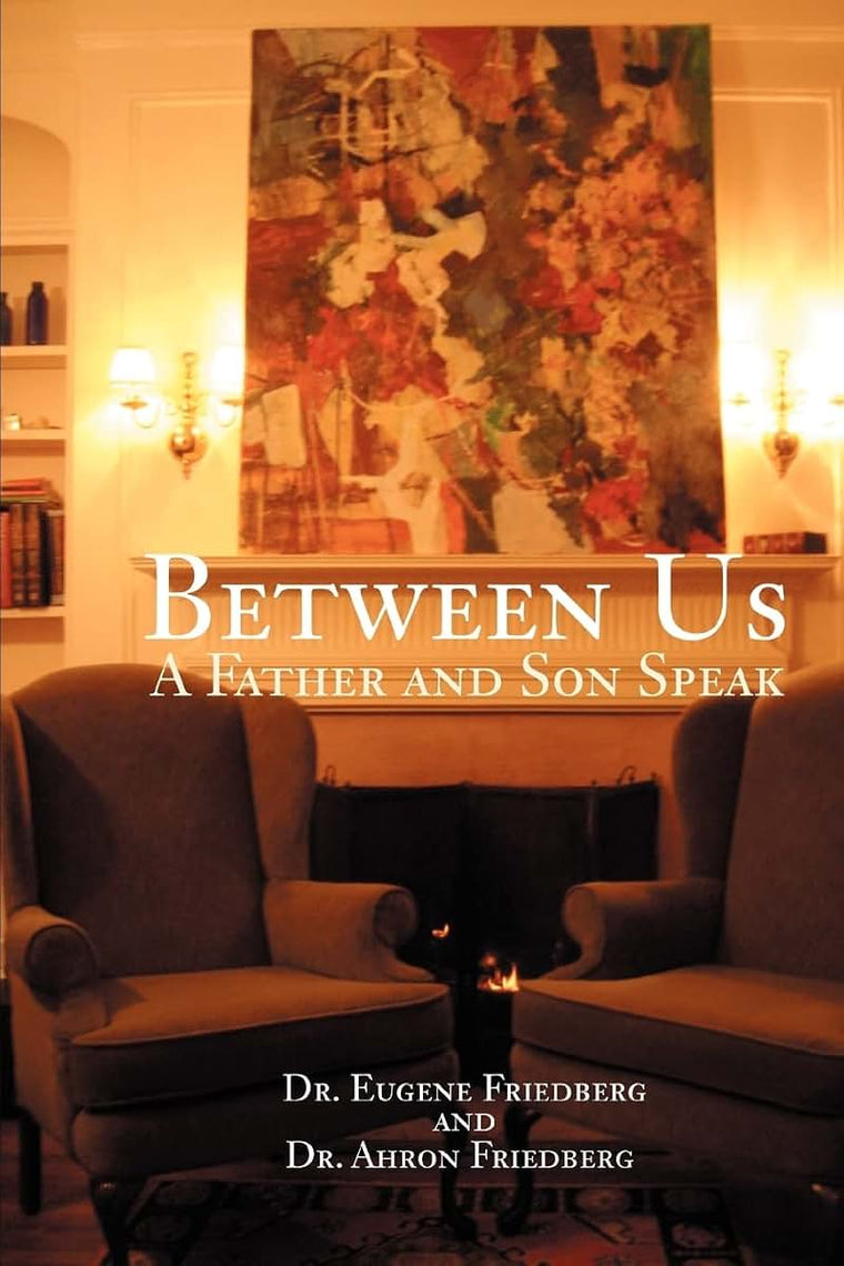 Between Us: A Father and Son Speak
