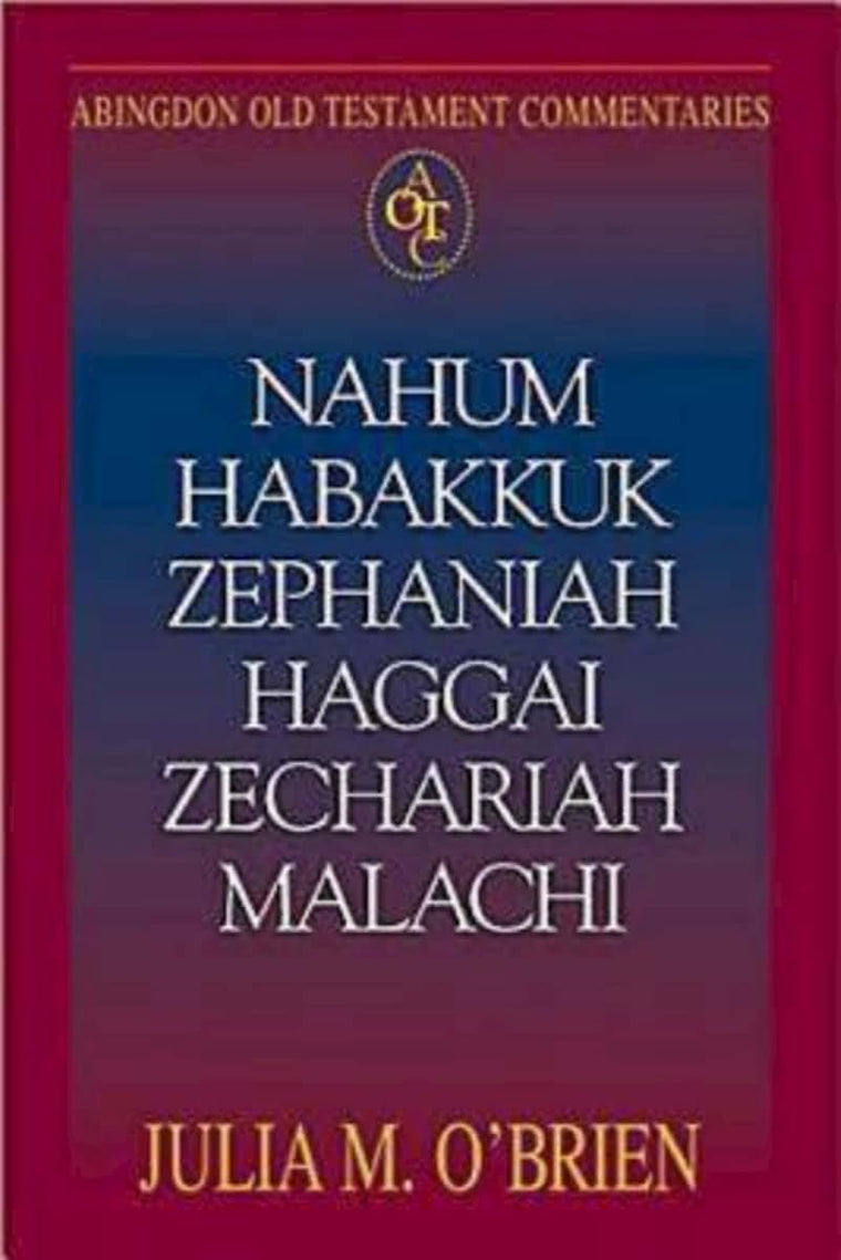 Abingdon Old Testament Commentaries: Nahum, Habakkuk, Zephaniah, Haggai, Zechariah, Malachi (Hebrew Edition)