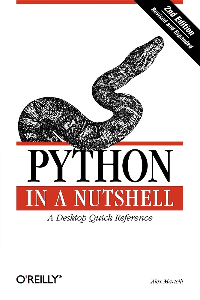 Python in a Nutshell by Martelli, Alex