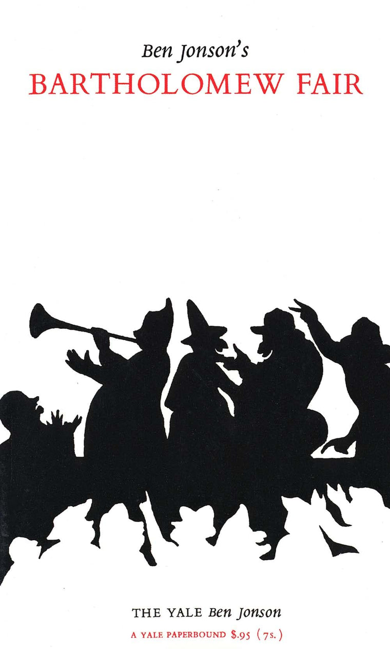 Bartholomew Fair (Yale Ben Jonson)