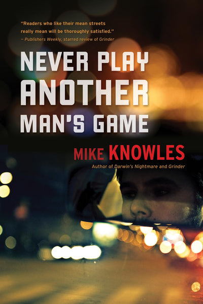 Never Play Another Mans Game (A Wilson Mystery, 4)
