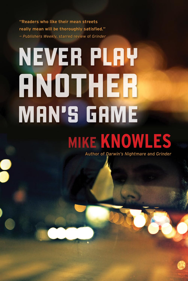 Never Play Another Mans Game (A Wilson Mystery, 4)