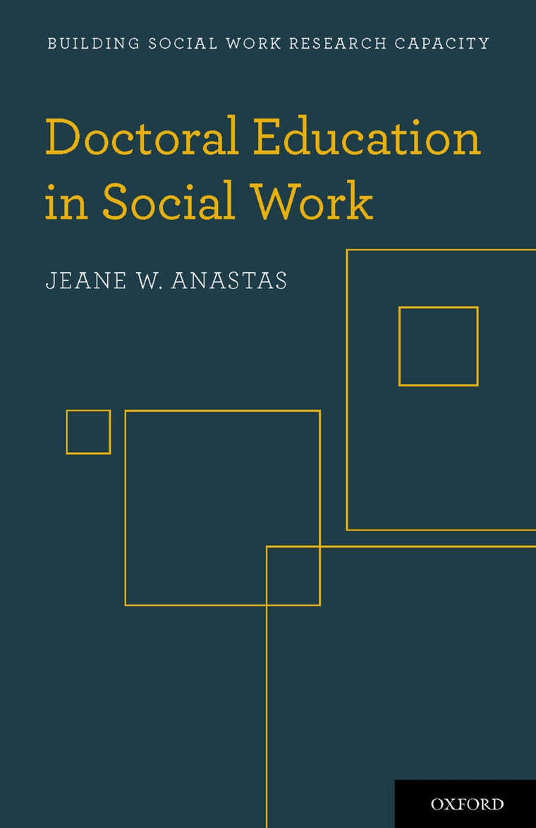 Doctoral Education in Social Work (Building Social Work Research Capacity)