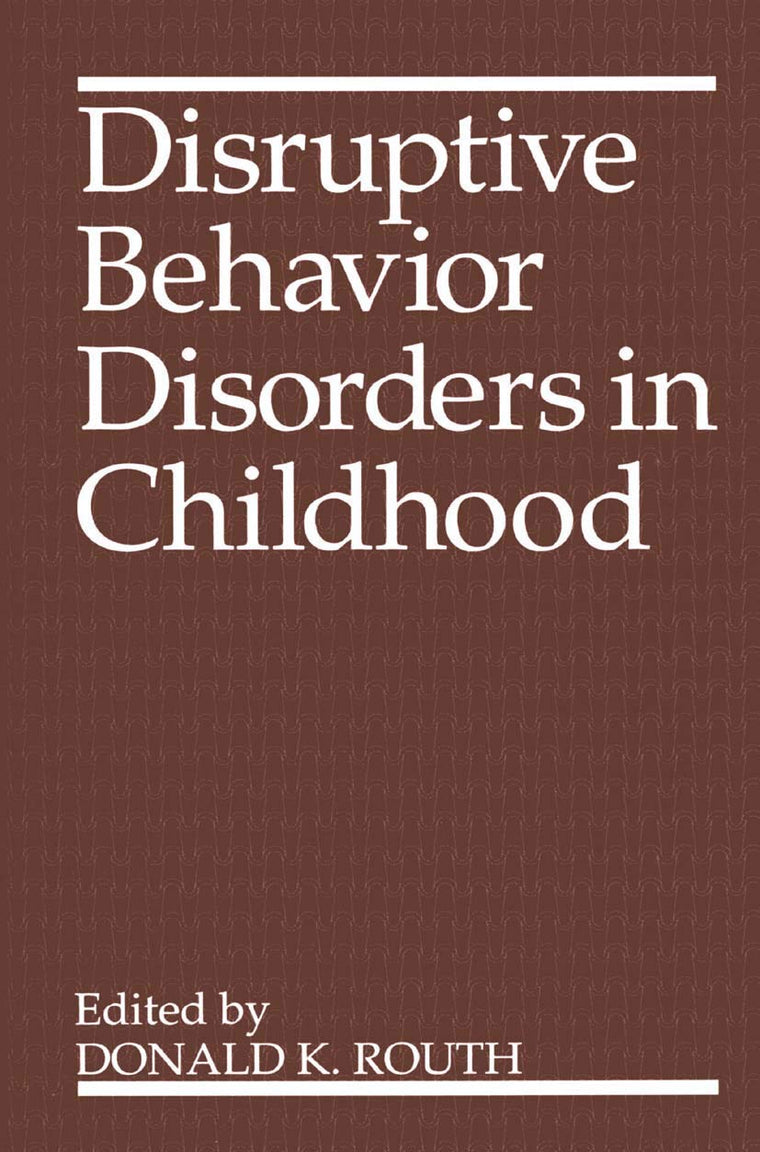Disruptive Behavior Disorders in Childhood (Language of Science)