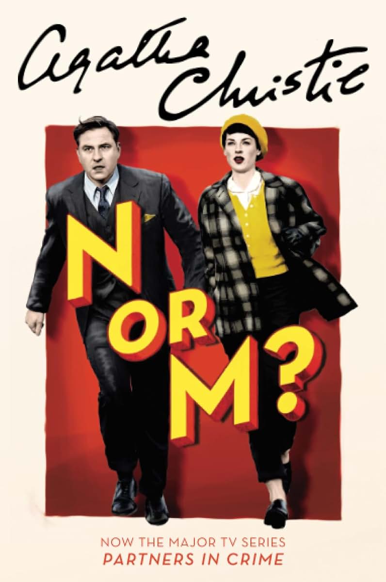 N or M?: A Tommy and Tuppence Mystery: The Official Authorized Edition (Tommy & Tuppence Mysteries, 3)