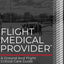 Flight Medical Provider: A Ground and Flight Critical Care Guide (Ia Med)