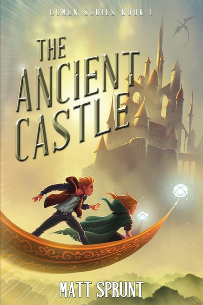 The Ancient Castle: Lumen Epic Fantasy Series Book I