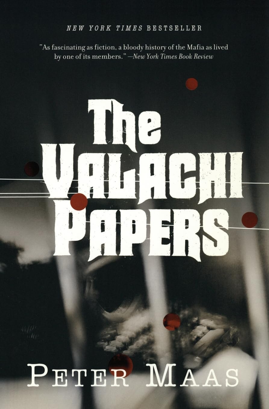 The Valachi Papers: A New York Times Bestseller and Classic Mafia Exposé-The First Account That Broke the Code of Silence