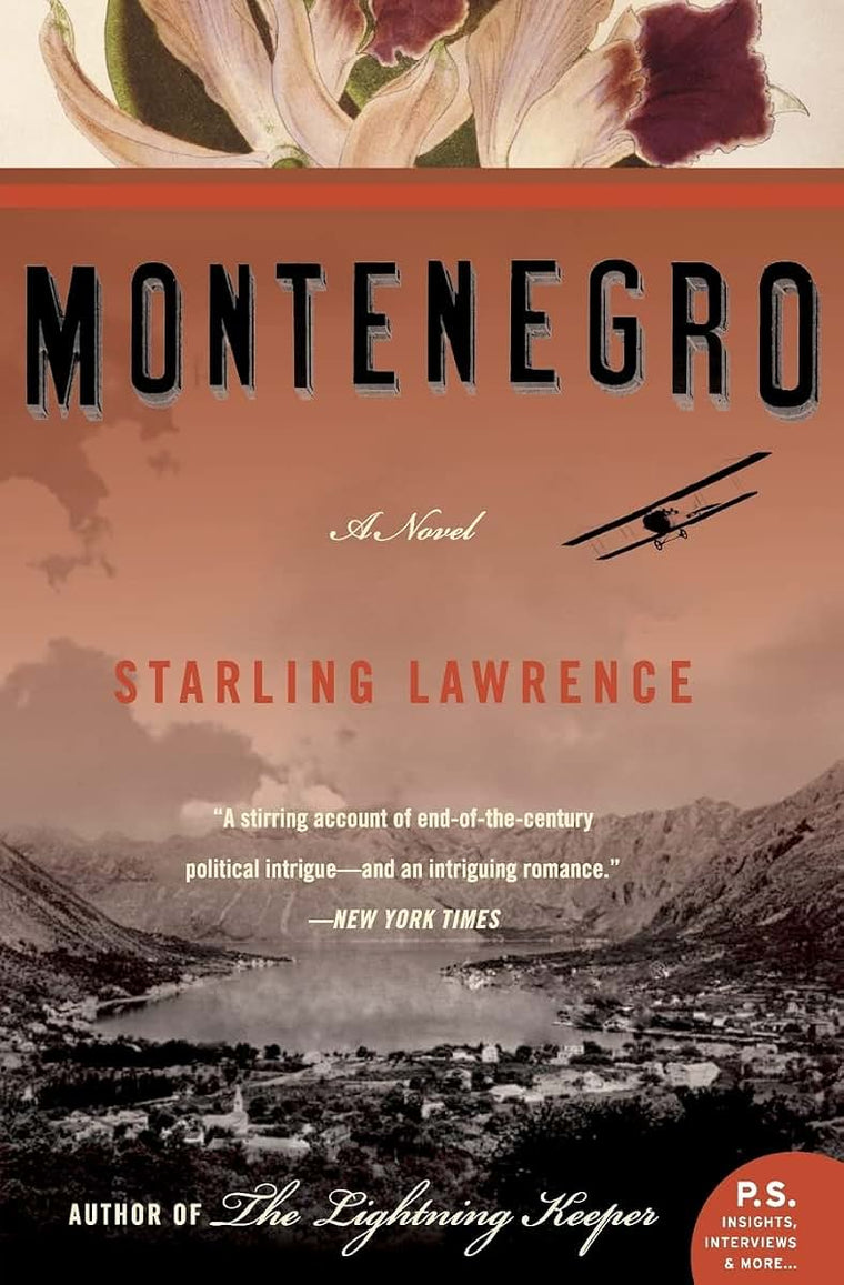 Montenegro: A Political Thriller of Compromised Honor and Dangerous Love in 1908