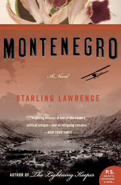 Montenegro: A Political Thriller of Compromised Honor and Dangerous Love in 1908