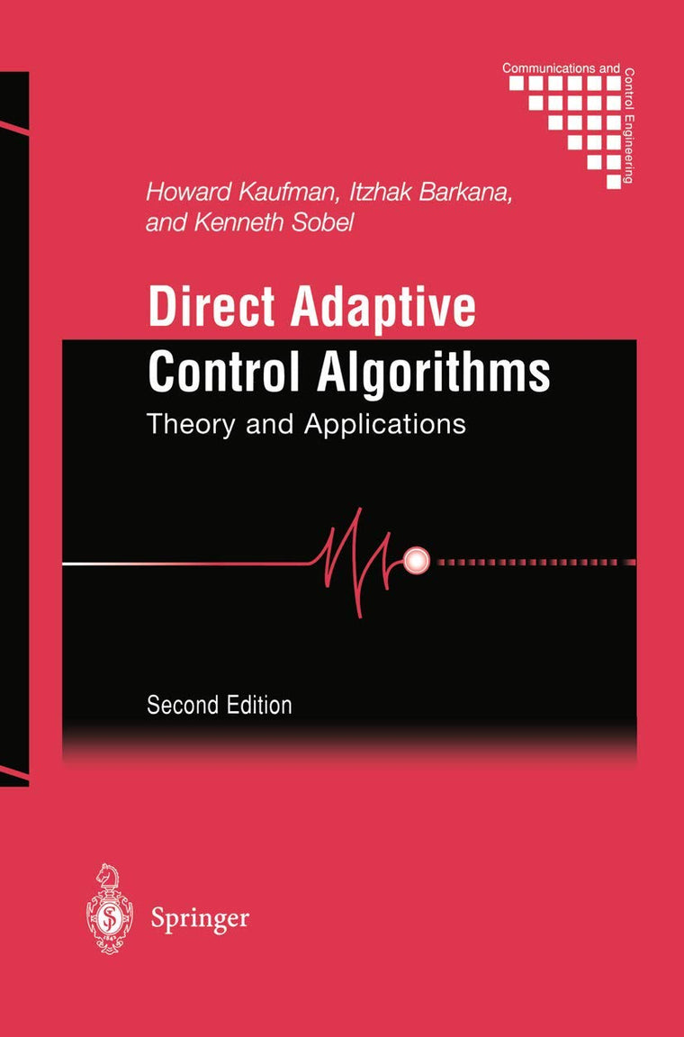 Direct Adaptive Control Algorithms: Theory and Applications (Communications and Control Engineering)