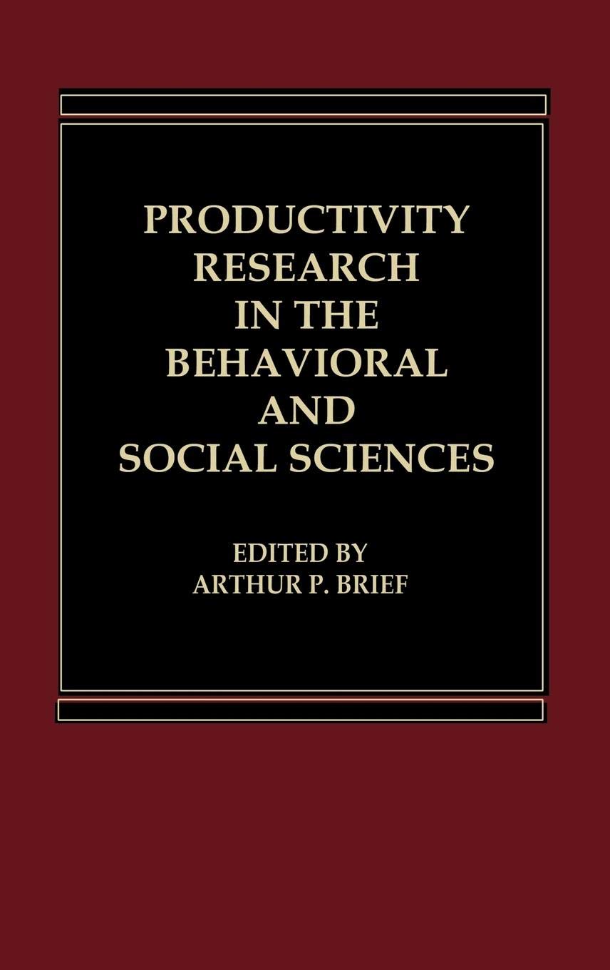 Productivity Research in the Behavioral and Social Sciences