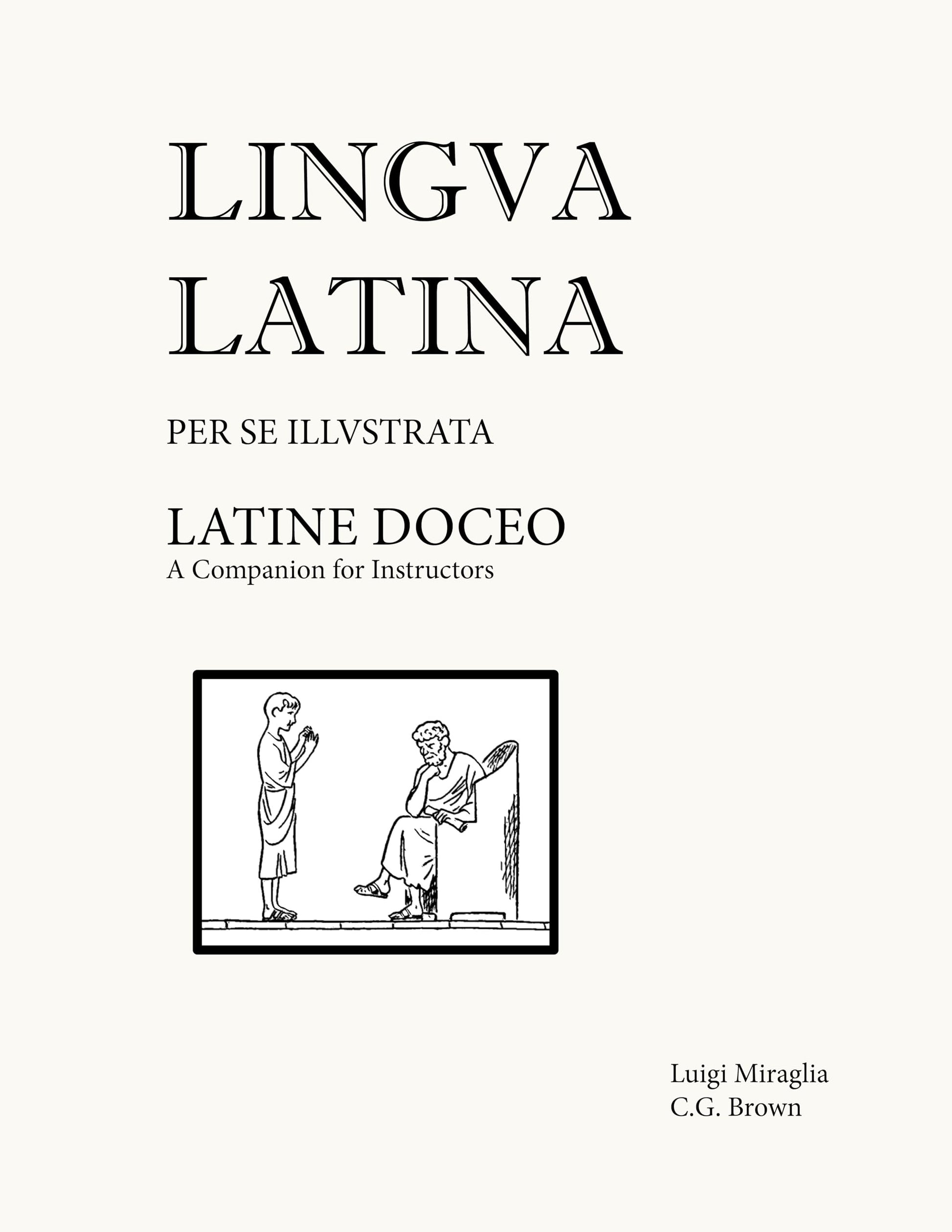 Latine Doceo: A Companion for Instructors (Lingua Latina) (Latin Edition)