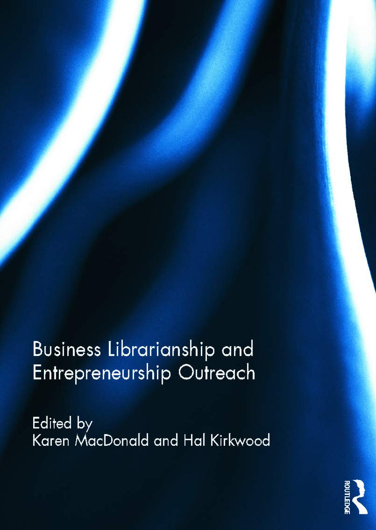 Business Librarianship and Entrepreneurship Outreach