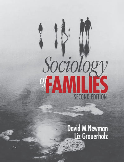 Sociology of Families Second Edition
